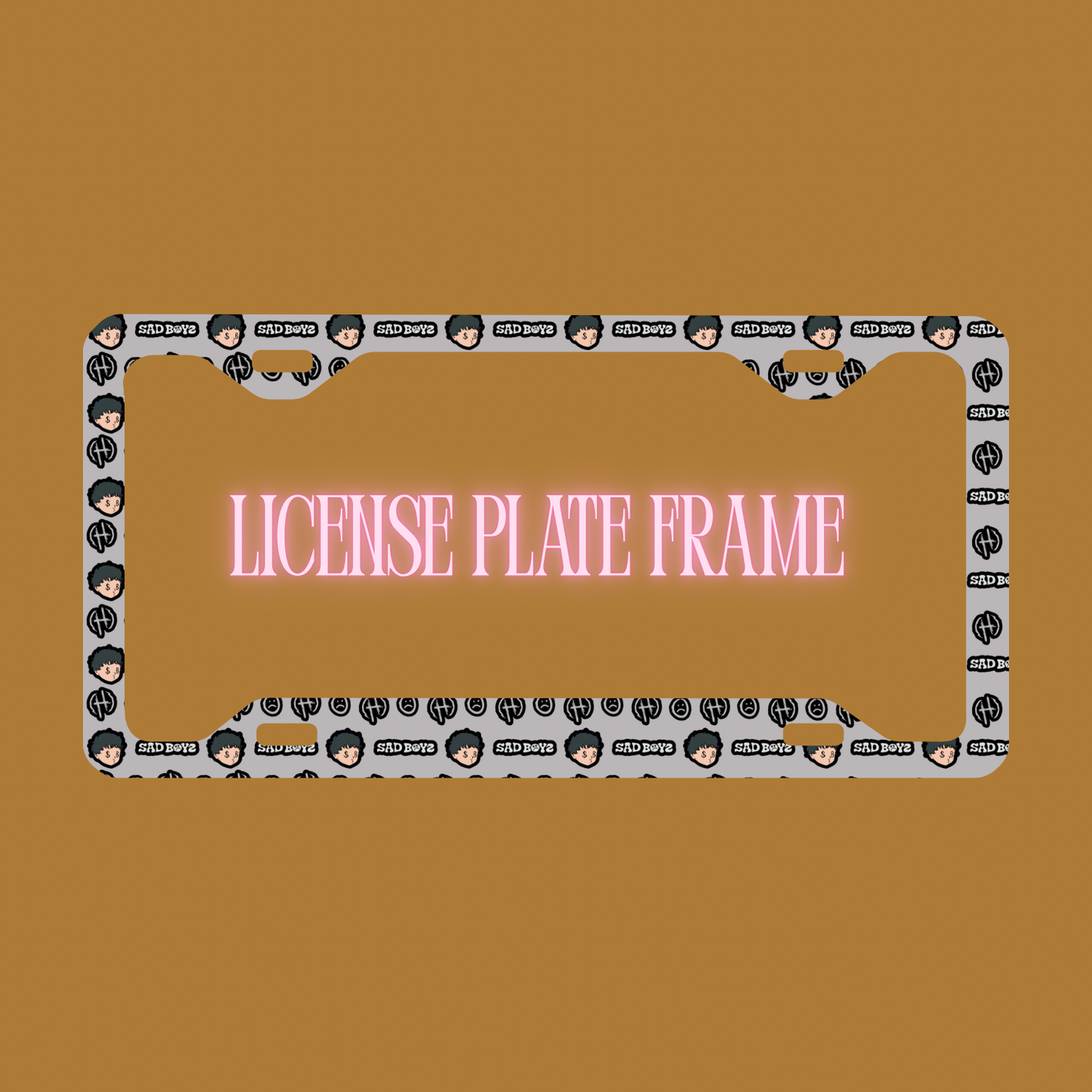 Sad Boyz License Frame