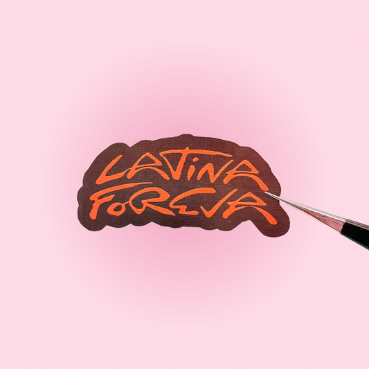 Latina Foreva Sticker