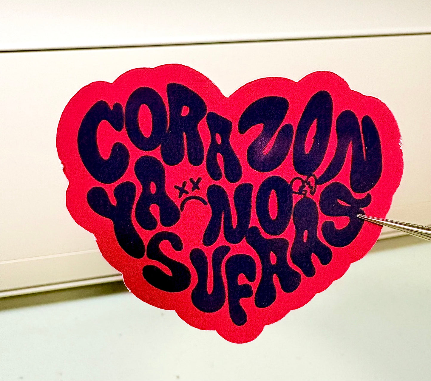 Corazón Ya No Sufras Sticker